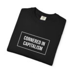 Cornered in Capitalism Graphic T-Shirt - Image 3